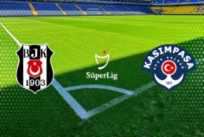 Beşiktaş - Kasımpaşa Maç Biletleri