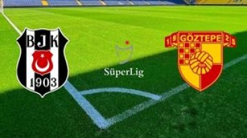 Beşiktaş - Göztepe Maç Biletleri