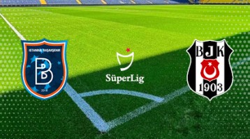 Basaksehir vs Besiktas Tickets