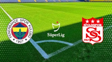 Fenerbahçe - Sivasspor Maç Biletleri